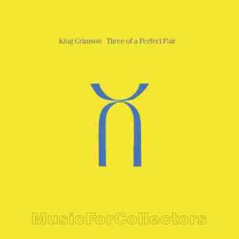 KING CRIMSON / Three of a Perfect Pair - 1984 / EU
