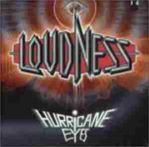 LOUDNESS / Hurricane Eyes - 1991 / JAPAN