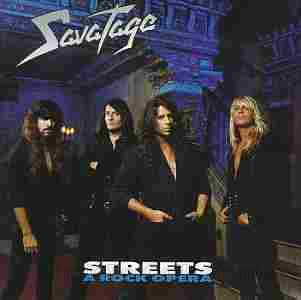 SAVATAGE / Streets - A Rock Opera - 1991 / USA