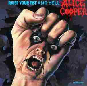 COOPER, ALICE / Raise Your Fist And Yell - 1987 / USA