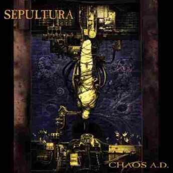 SEPULTURA / Chaos A.D. - 1993 / Germany