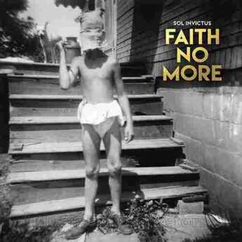 FAITH NO MORE / Sol Invictus - 2015 / EU