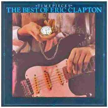 CLAPTON, ERIC / Timepieces - 1982 / Germany