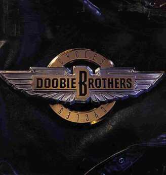 DOOBIE BROTHERS, THE / Cycles - 1989 / USA