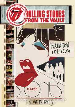 ROLLING STONES, THE / From The Vault - Hampton Coliseum - 1981 / USA