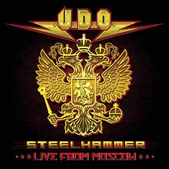 U.D.O. / Steelhammer - Live In Moscow - 2014 / Germany