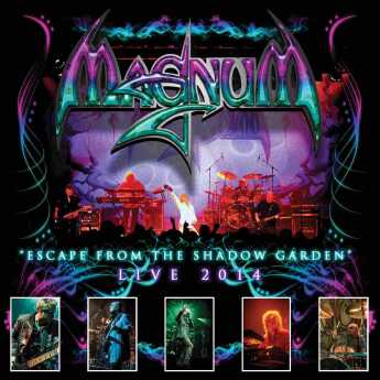 MAGNUM / Escape From The Shadow Garden LIVE - 2014 / Germany