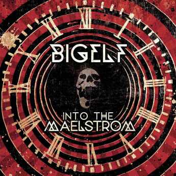 BIGELF / Into The Maelstrom - 2014 / Germany