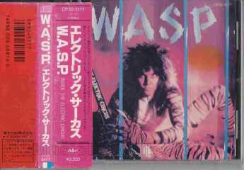 W.A.S.P. / Inside The Electric Circus - 1986 / JAPAN