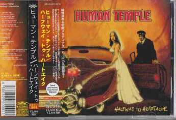 HUMAN TEMPLE / Halfway To Heartache - 2012 / JAPAN