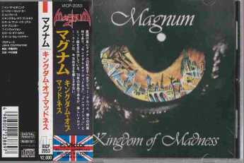 MAGNUM / Kingdom Of Madness - 2005 / JAPAN