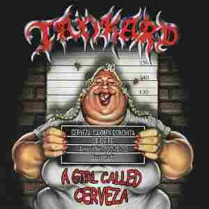 TANKARD / A Girl Called Cerveza - 2012 / JAPAN