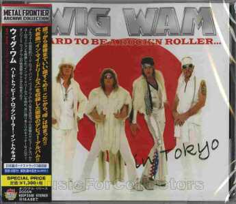 WIG WAM / Hard To Be A Rock'n'Roller…In Tokyo / JAPAN