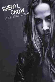 CROW, SHERYL / Live From London - 2005 / Germany