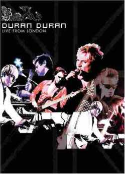 DURAN DURAN / Live From London - 2005 / Germany
