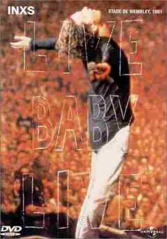 INXS / Live Baby Live - Wembley Stadium - 1991 / Australia
