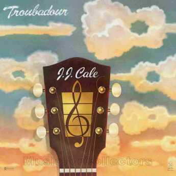 CALE, J.J. / Troubadour - 1976 / EU