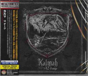 KALMAH / 12 Gauge - 2010 / JAPAN