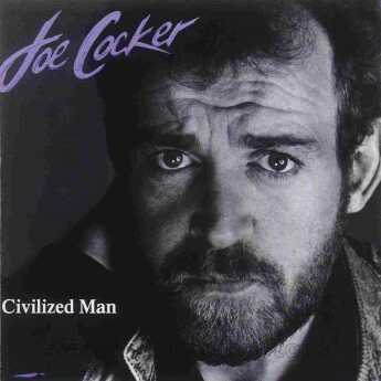 COCKER, JOE / Civilized Man - 1984 / Holland