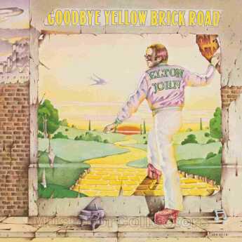 JOHN, ELTON / Goodbye Yellow Brick Road - 1973 / EU