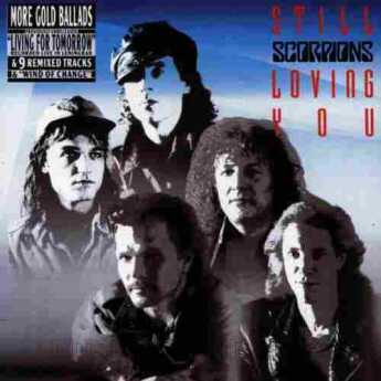 SCORPIONS / Still Loving You - 1992 / Holland
