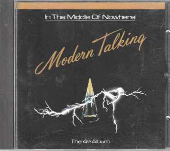 MODERN TALKING / 4th Album - In the Middle of Nowhere - 1986 / Germany