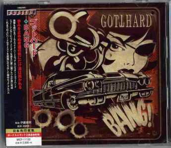 GOTTHARD / Bang! - 2014 / JAPAN