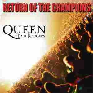 QUEEN / Return of the Champions - 2005 / JAPAN
