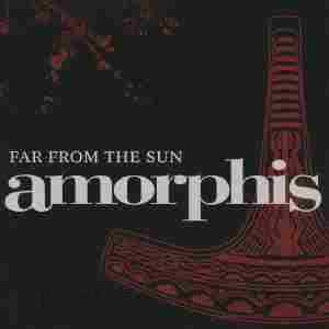 AMORPHIS / Far From The Sun - 2004 / JAPAN
