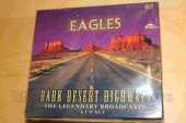 EAGLES, THE / Dark Desert Highways - The Legendary Broadcasts / EU