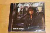 TURNER, JOE LYNN / Hurry Up And Wait - 1998 / Germany