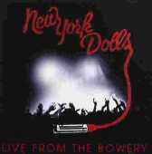 NEW YORK DOLLS / Live From The Bowery - 2011 / USA