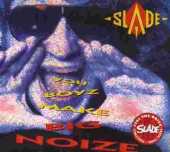 SLADE / You Boyz Make Big Noize - 1987 / Germany