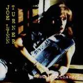TURNER, JOE LYNN / Nothing's Changed - 1995 / England
