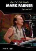 FARNER, MARK / Rock'n'Roll Greats - 2004 / USA