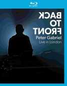 GABRIEL, PETER / Back To Front - Live In London / USA