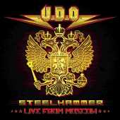 U.D.O. / Steelhammer - Live In Moscow - 2014 / Germany