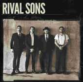 RIVAL SONS / Great Western Valkyrie - 2014 / EU