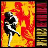 GUNS N' ROSES / Use Your Illusion I - 1991 / USA