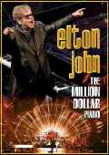 JOHN, ELTON / The Million Dollar Piano 2013 / USA
