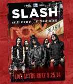 SLASH / Live at the Roxy - 2014 / USA