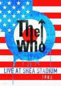 WHO, THE / Live at Shea Stadium - 1982 / USA