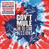 GOV'T MULE / The Tel-Star Sessions - 2016 / EU
