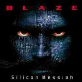 BLAZE BAYLEY / Silicon Messiah - 2015 / EU