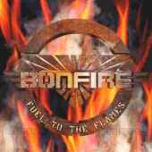 BONFIRE / Fuel To the Flames - 1999 / Germany