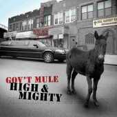 GOV'T MULE / High & Mighty - 2006 / USA