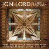 LORD, JON / Durham Concerto - 2007 / UK