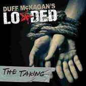 MCKAGAN'S DUFF / Loaded The Taking - 2011 / Germany