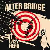 ALTER BRIDGE / Last Hero - 2016 / USA