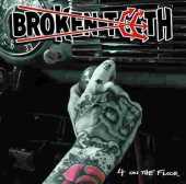 BROKEN TEETH / 4 On the Floor - 2017 / USA